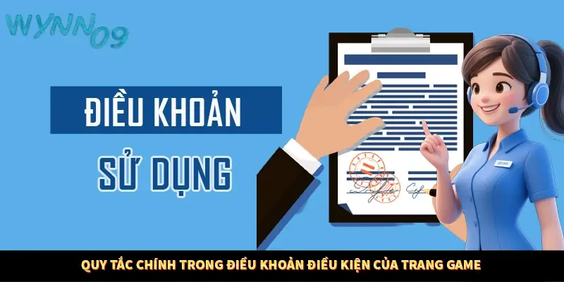 Quy tắc chính trong điều khoản điều kiện của trang game