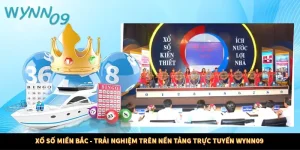 Xổ Số Miền Bắc - Trải Nghiệm Trên Nền Tảng Trực Tuyến Wynn09