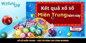 Xổ Số Miền Trung – Giải Trí Đỉnh Cao Cùng WYNN09